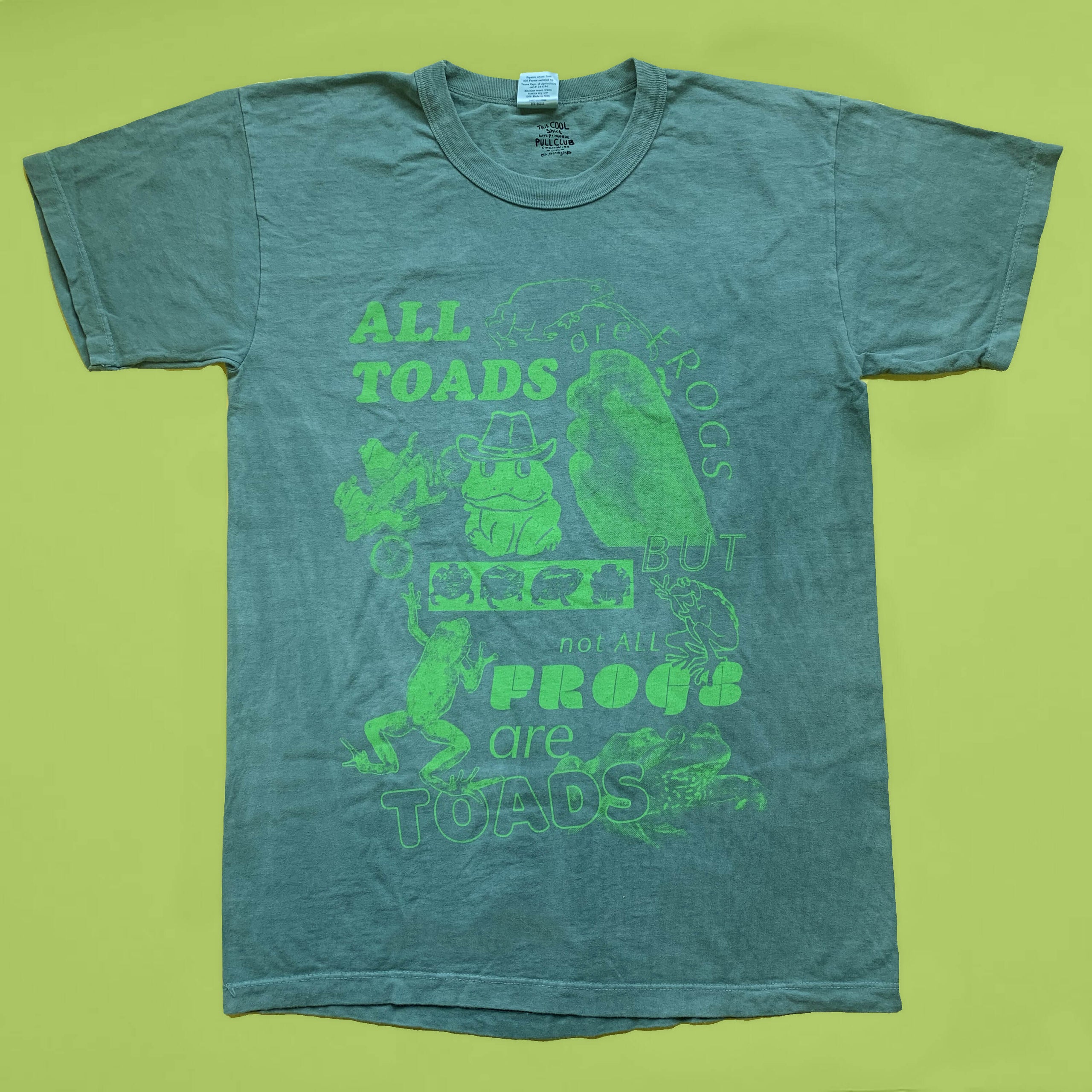 Tee Toads Are Frogs Pull Club Studio tee-toads-are-frogs-pull-club-studio